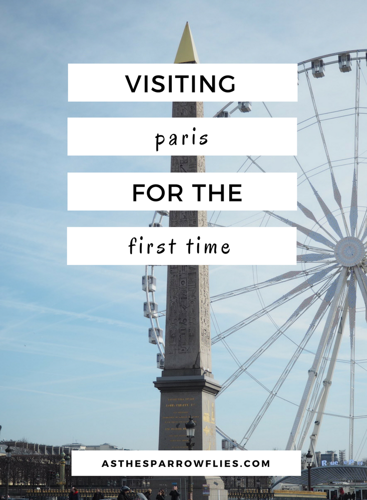 Paris Guide | City Break | Travel Tips | European Travel