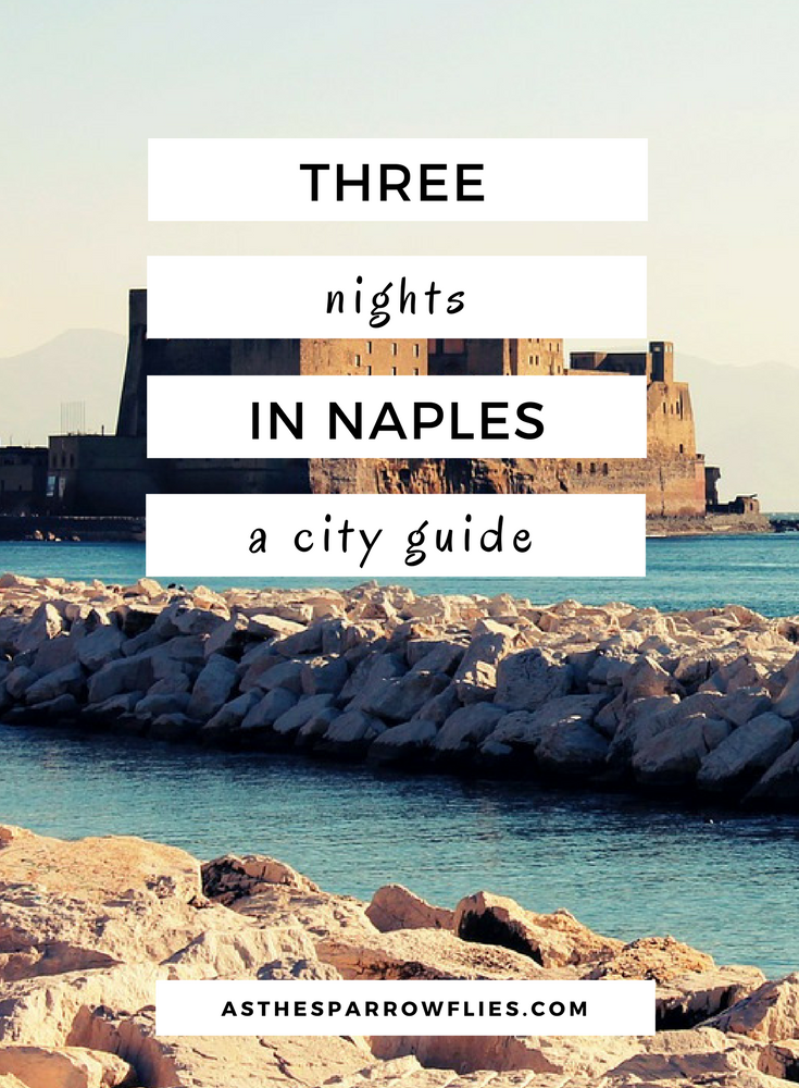 Naples | City Break Guide | European Travel | Italy Breaks