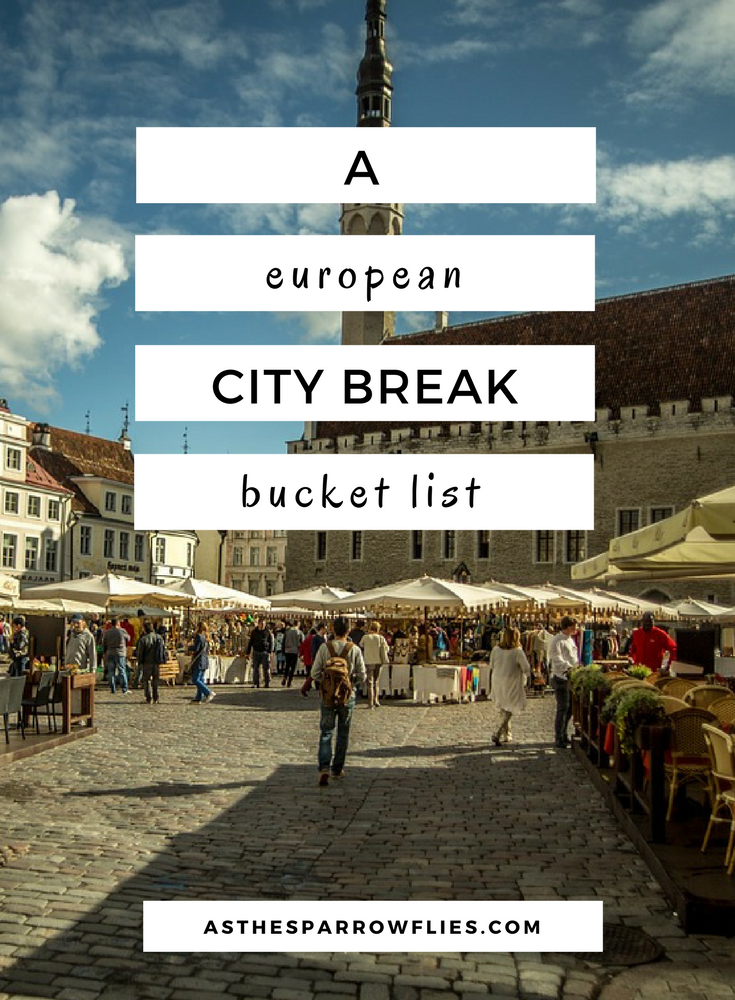 City Breaks | European Travel | Travel Tips | Europe