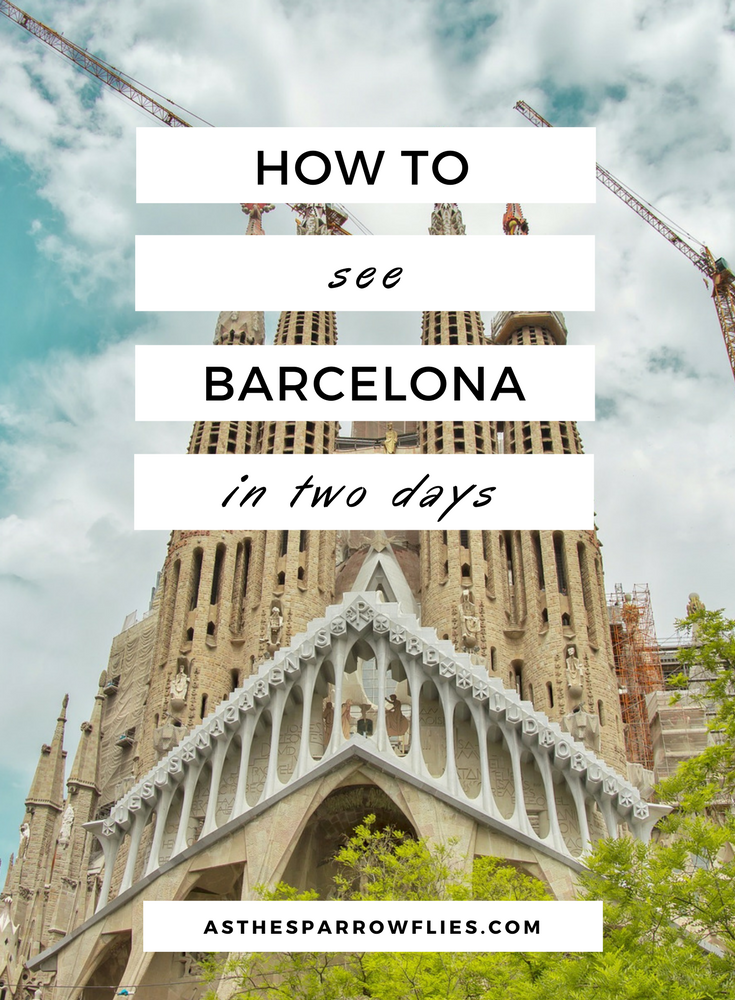 Barcelona City Guide | Two Days in Barcelona | Spain | Europe | Catalonia | Travel Tips #visitbarcelona #barcelonaguide #barcelona