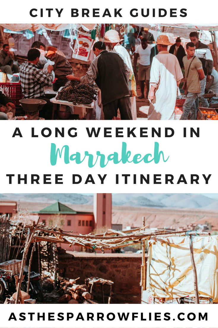 Weekend in Marrakech | Things to do in Marrakesh | Marrakech Itinerary | Marrakech Guide | Visit Morocco #marrakech #marrakesh